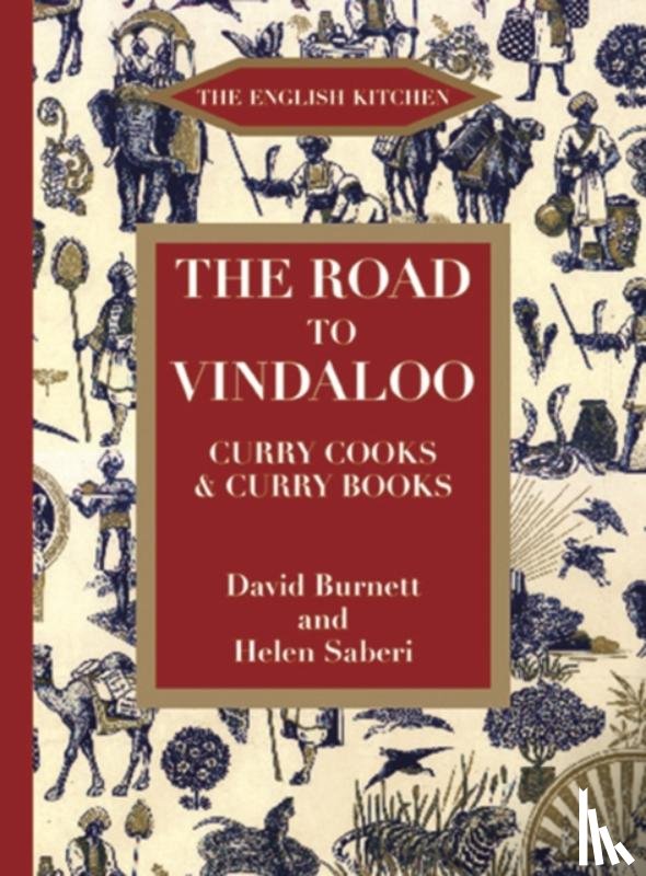 Burnett, David, Saberi, Helen - The Road to Vindaloo