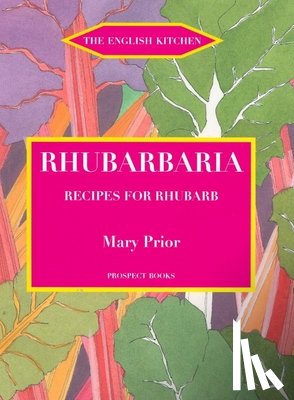 Prior, Mary - Rhubarbaria