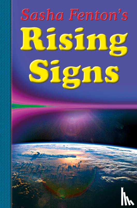 Fenton, Sasha (Sasha Fenton) - Sasha Fenton's Rising Signs