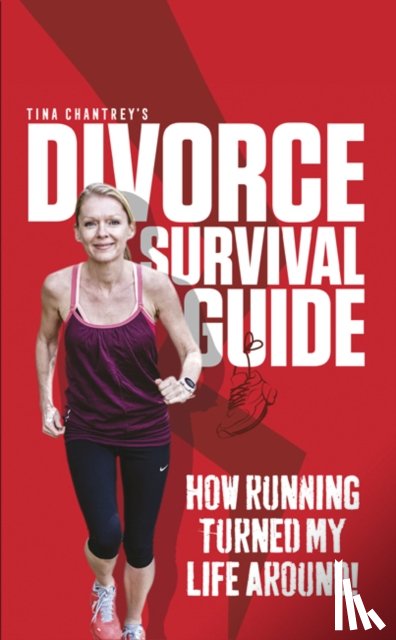 Chantrey, Tina (Tina Chantrey) - Tina Chantrey's Divorce Survival Guide