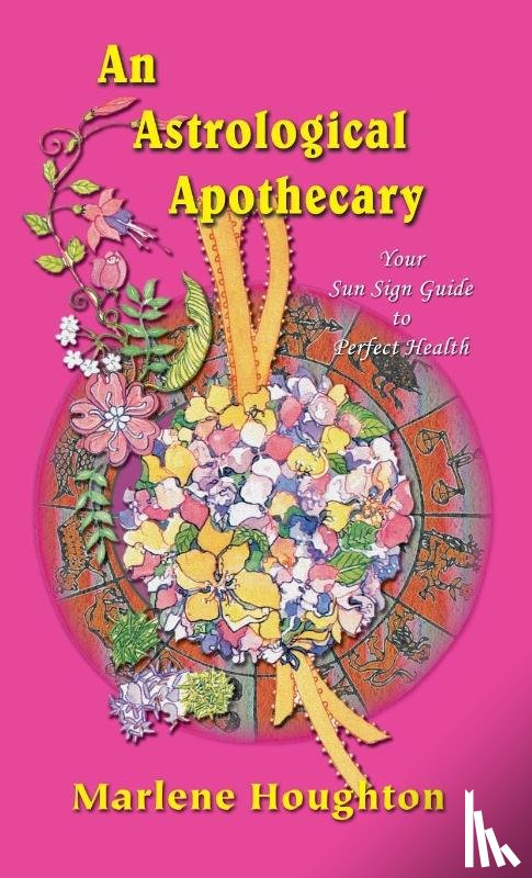 Houghton, Marlene - An Astrological Apothecary