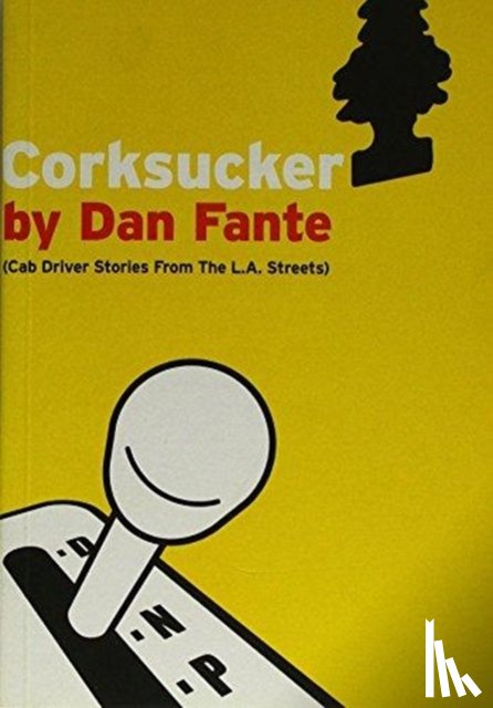 Fante, Dan - Corksucker