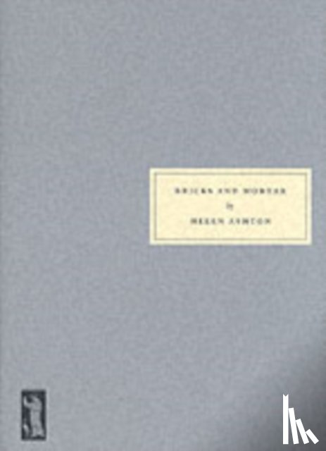Ashton, Helen - Bricks and Mortar