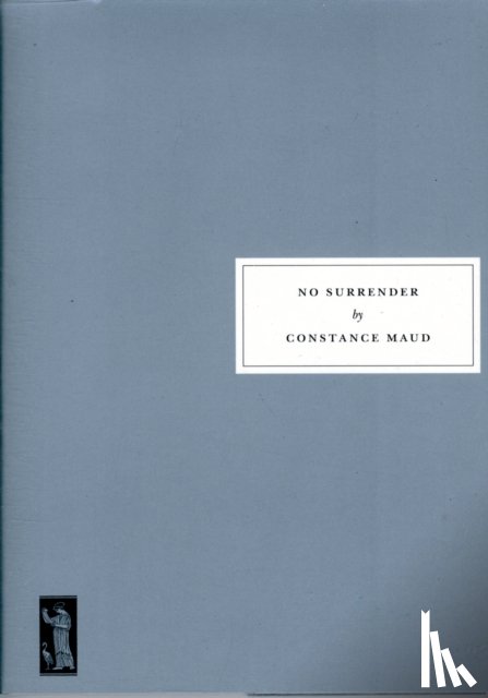 Maud, Constance, Fellgett, Lydia - No Surrender