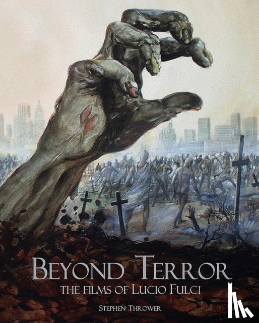 Stephen Thrower - Beyond Terror
