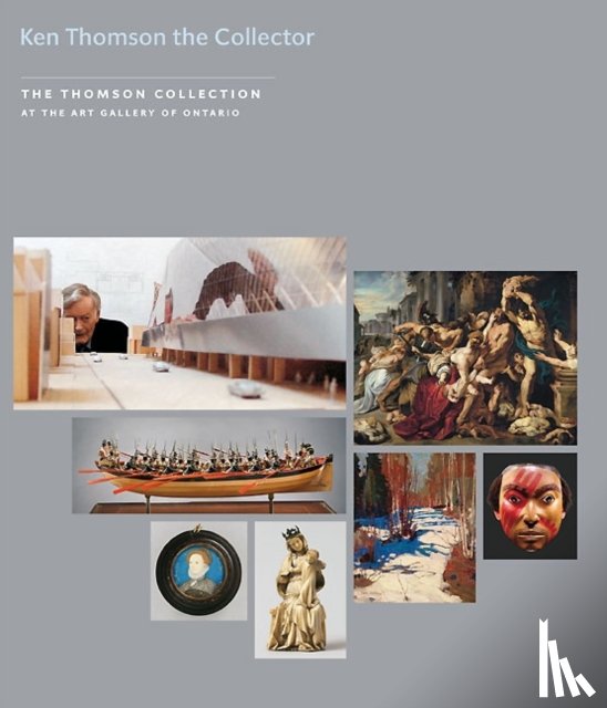 Shields, Conal - Kenneth Thomson the Collector