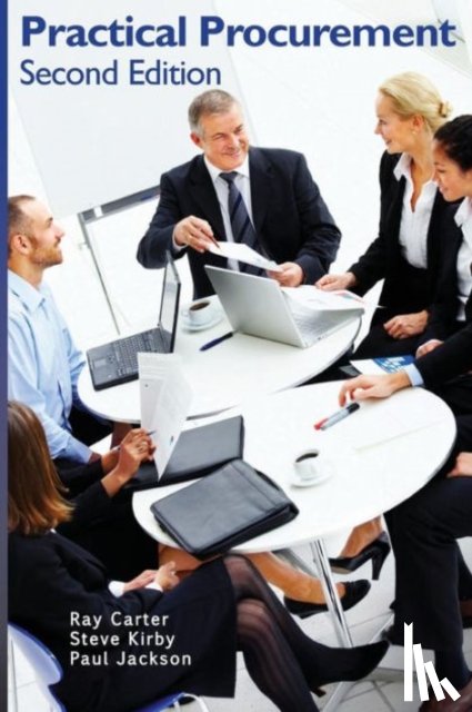 Carter, Ray, Kirby, Steve, Jackson, Paul - Practical Procurement