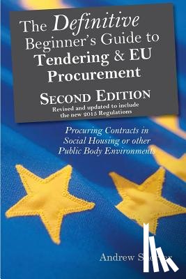 Andrew Shorter - The Definitive Beginner's Guide to Tending and EU Procurement