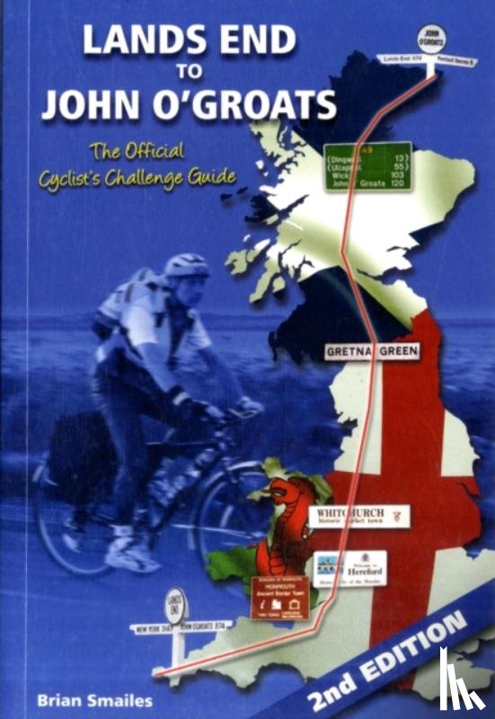Smailes, Brian - Lands End to John O' Groats
