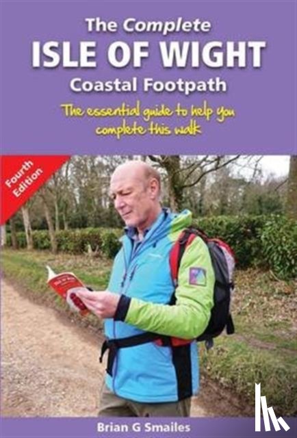 Smailes, Brian - The Complete Isle of Wight Coastal Footpath
