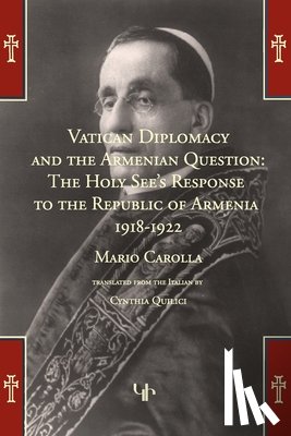Carolla, Mario - Vatican Diplomacy and the Armenian Question