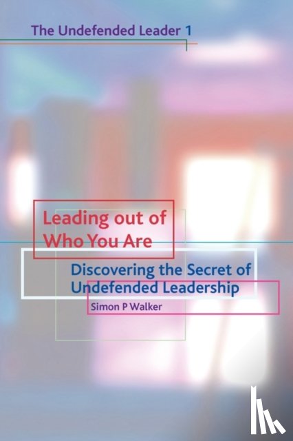 Walker - Leading out of who you are