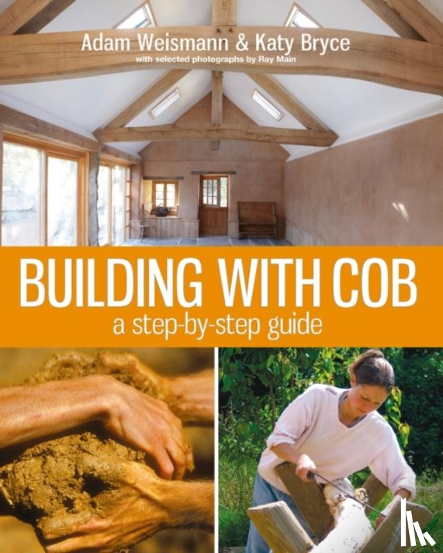 Weismann, Adam, Bryce, Katy - Building with Cob