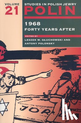  - Polin: Studies in Polish Jewry Volume 21