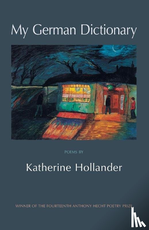 Hollander, Katherine - My German Dictionary