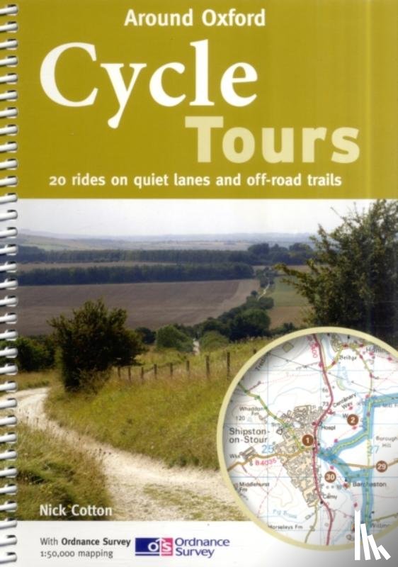 Cotton, Nick - Cycle Tours Around Oxford