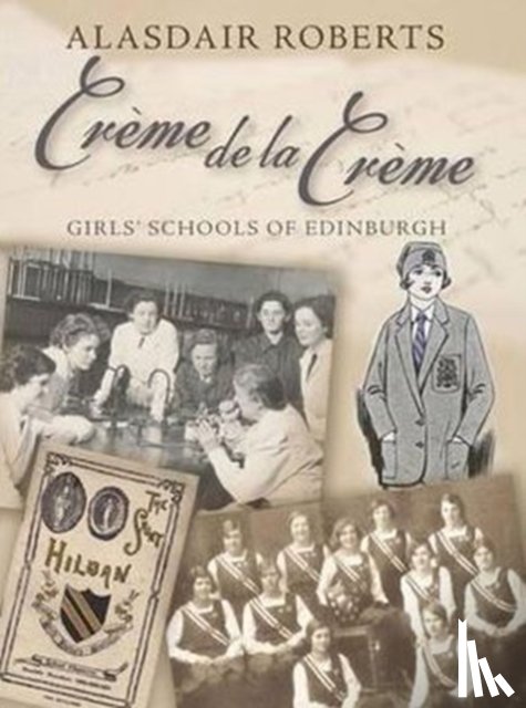 Roberts, Alasdair - Creme De La Creme