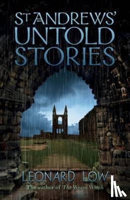 Low, Leonard - St Andrews' Untold Stories