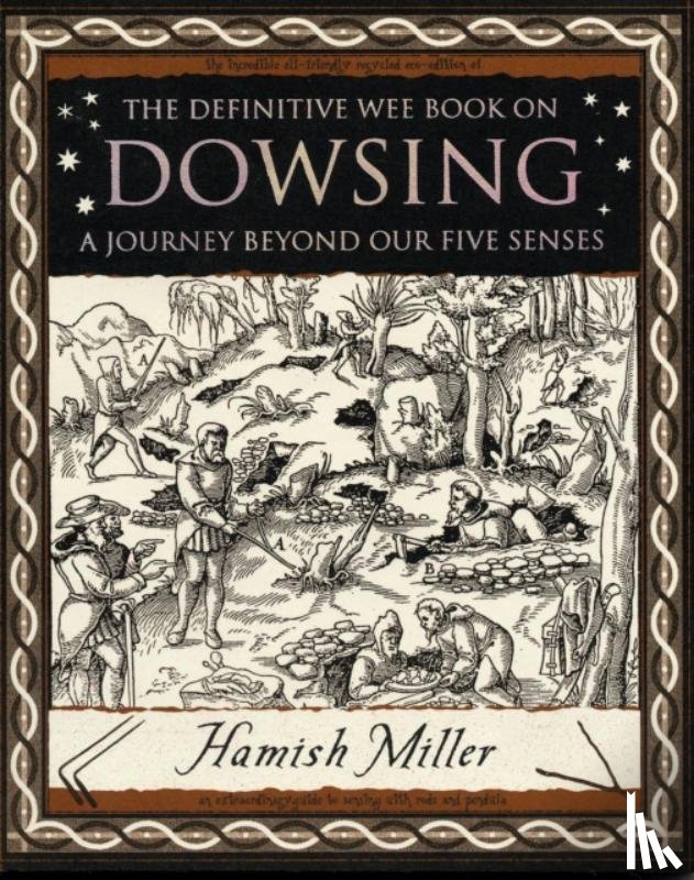 Miller, Hamish - Dowsing: A Journey Beyond Our Five Senses