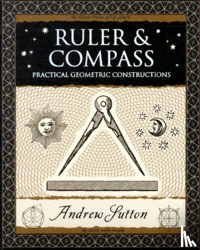 Sutton, Andrew - Ruler and Compass