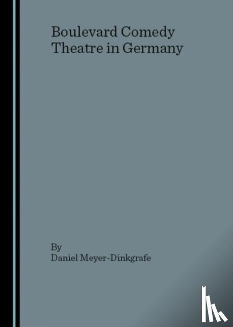 Meyer-Dinkgrafe, Daniel - Boulevard Comedy Theatre in Germany