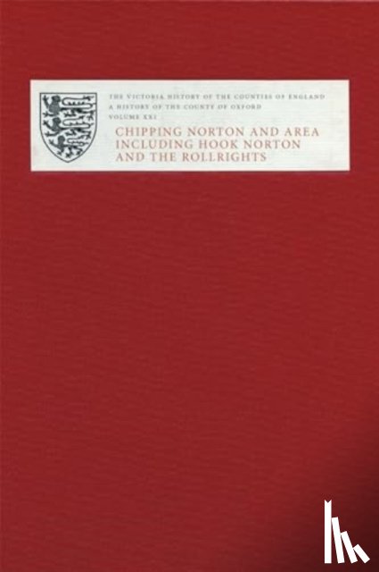 Townley, Simon, Draper, Simon, Mileson, Stephen, Page, Mark - Victoria County History of Oxfordshire XXI