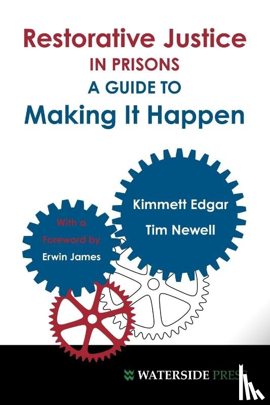 Edgar, Kimmett, Newell, Tim - Restorative Justice in Prisons