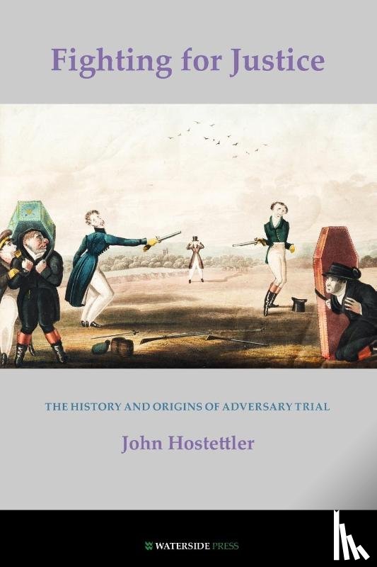 John Hostettler - Fighting for Justice