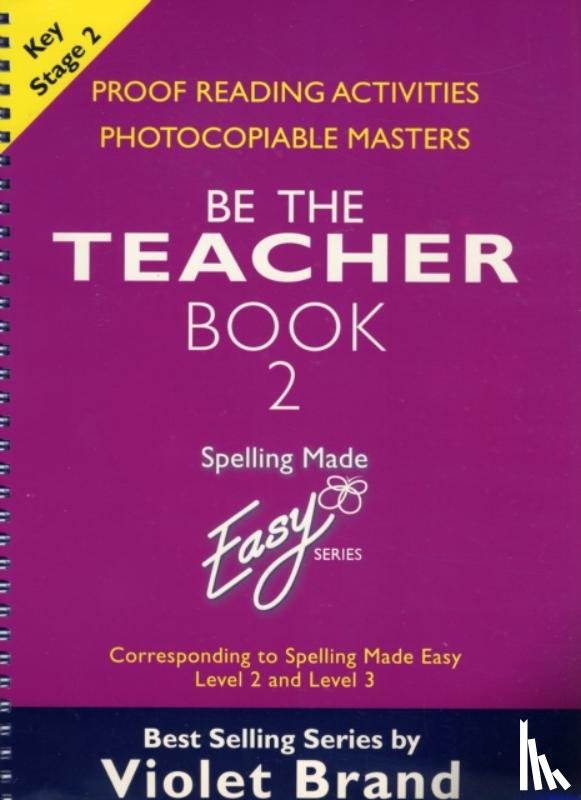 Brand, Violet - Spelling Made Easy: be the Teacher