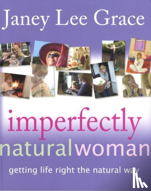 Lee Grace, Janey - Imperfectly Natural Woman