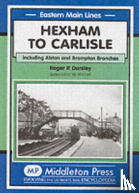 Darsley, Roger R - Hexham to Carlisle