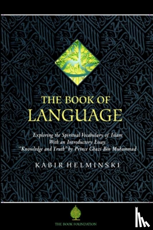 Helminski, Kabir - The Book of Language