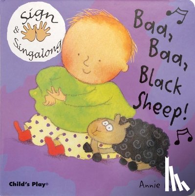 Kubler, Annie - Baa, Baa, Black Sheep!: American Sign Language