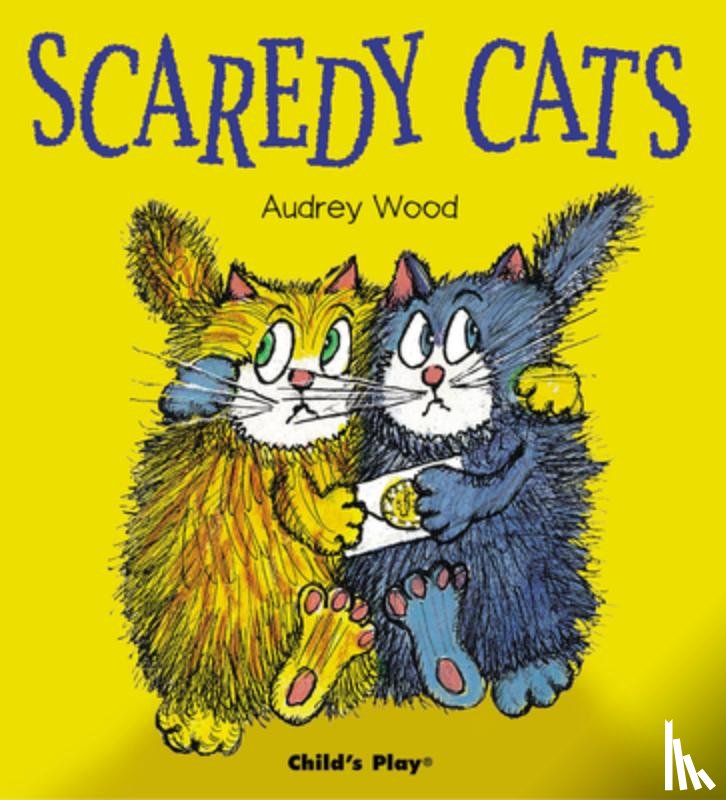 Wood, Audrey - Scaredy Cats