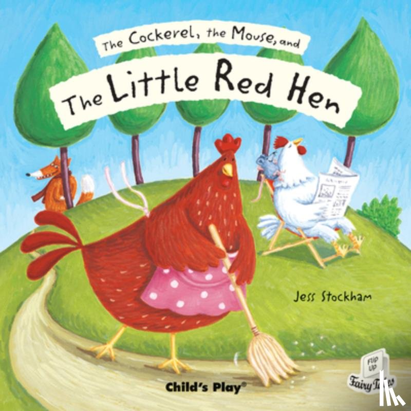  - The Cockerel, the Mouse and the Little Red Hen