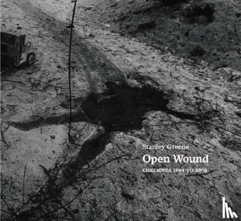 Greene, Stanley - Open Wounds
