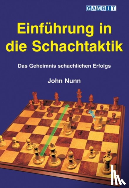 Nunn, John - Einfuhrung in Die Schachtaktik