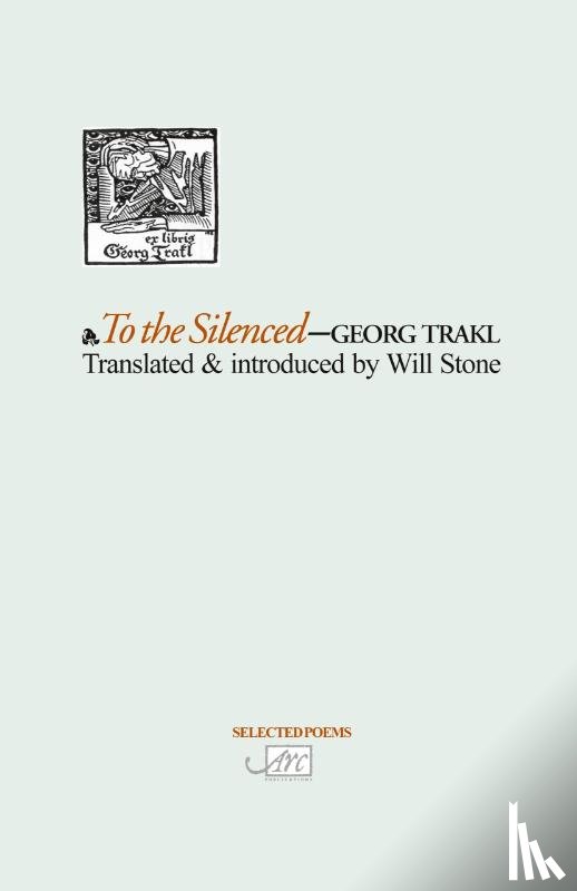 Trakl, Georg - To the Silenced
