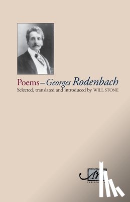Rodenbach, Georges - Georges Rodenbach: Selected Poems