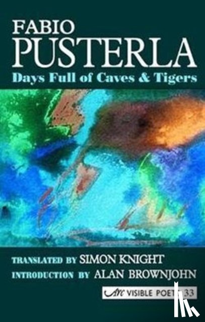 Pusterla, Fabio - Days Full of Caves & Tigers