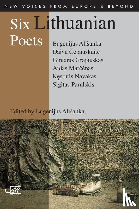 Grajauskas, Gintaras, Parulskis, Sigitas - Six Lithuanian Poets