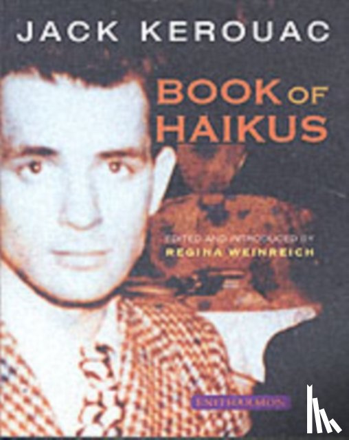 Kerouac, Jack - Book of Haikus