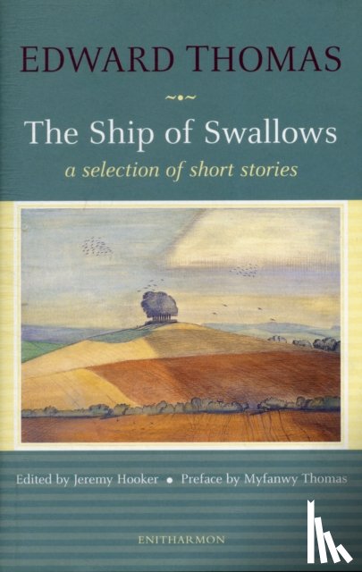 Thomas, Edward - The Ship of Swallows