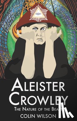 Wilson, Colin - Aleister Crowley