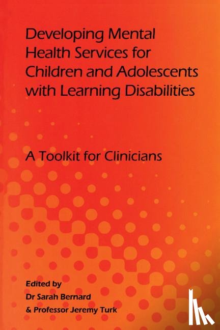  - Developing Mental Health Services for Children and Adolescents with Learning Disabilities