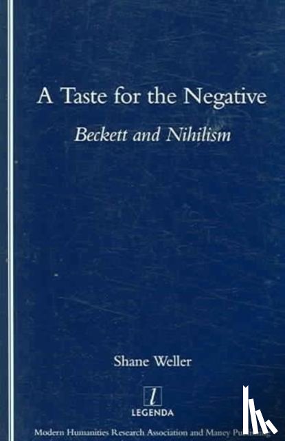 Weller, Shane - A Taste for the Negative