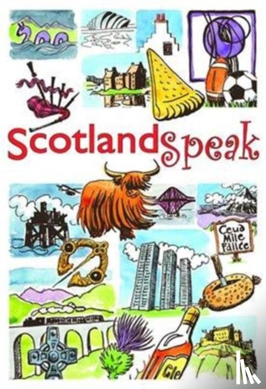 Brown, Catherine, Cadell, Sophie, Jardine, Fiona - ScotlandSpeak