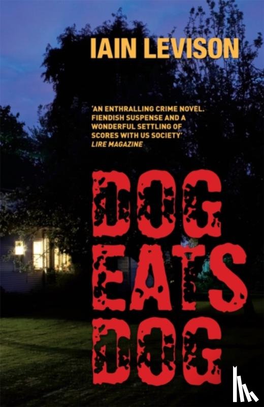 Levison, Iain - Dog Eats Dog