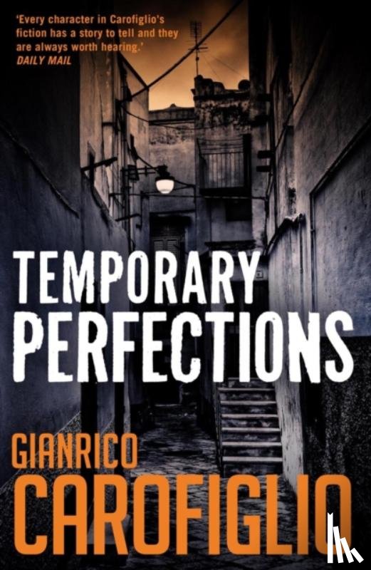 Carofiglio, Gianrico - Temporary Perfections