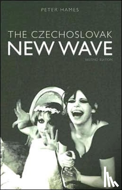 Hames, Peter - The Czechoslovak New Wave
